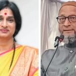 Madhavi Latha vs Asaduddin Owaisi