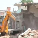 On the orders of the High Court in UP the bulldozer roared