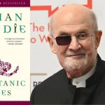 Ban on Salman Rushdie's 'The Satanic Verses' lifted