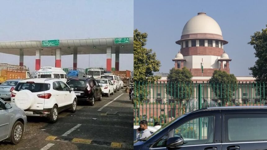 दिल्ली-में-अस्थायी-तौर-पर-बंद-होंगे-टोल-प्लाजा?-प्रदूषण-पर-सुनवाई-के-दौरान-sc-ने-1-हफ्ते-में-फैसला-लेने-को-कहा